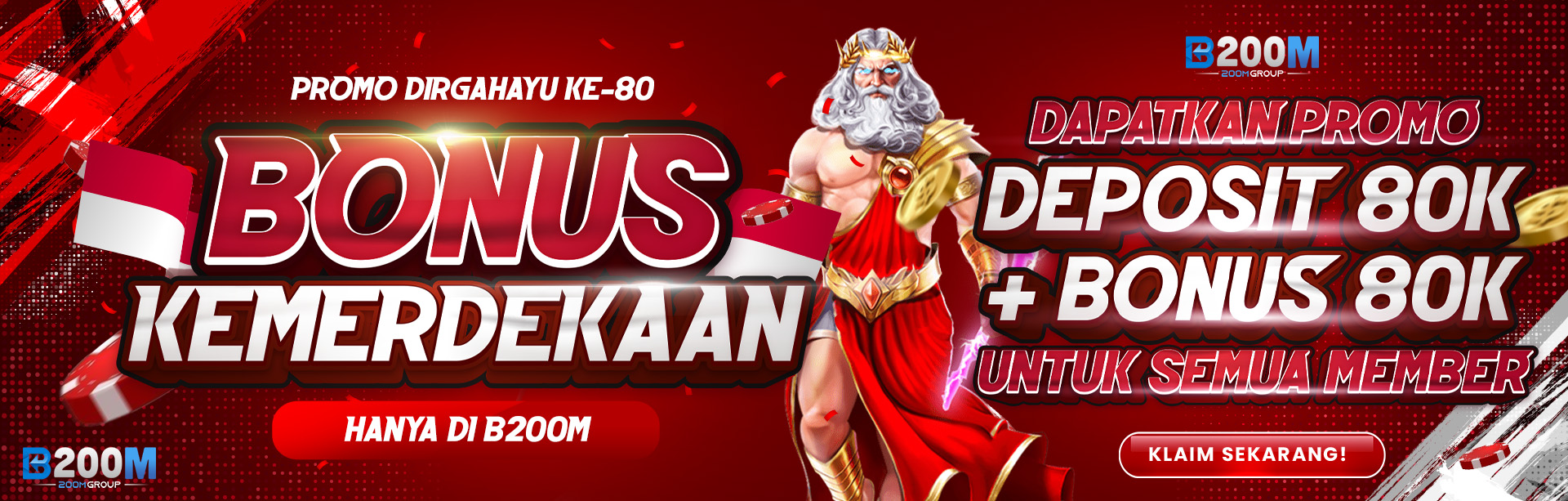 BONUS KEMERDEKAAN B200M