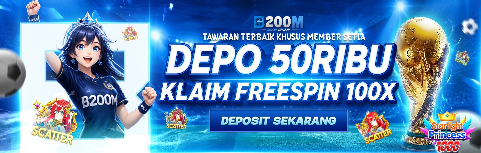 BONUS FREESPIN 100X B200M