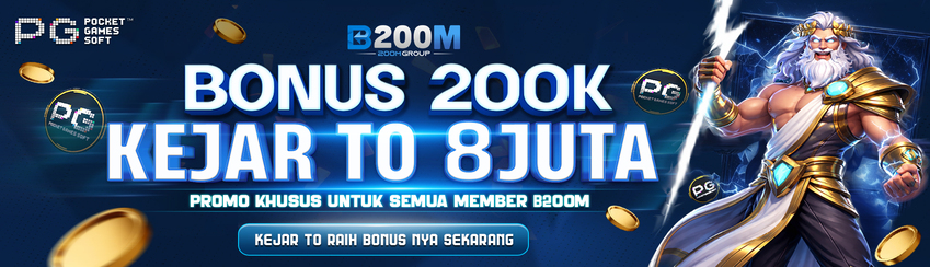 BONUS KEJAR TO B200M