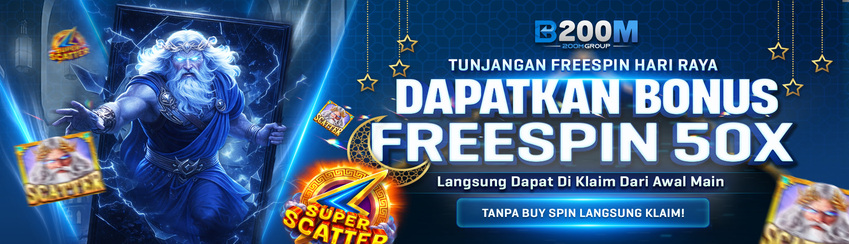 TUNJANGAN FREESPIN HARI RAYA B200M