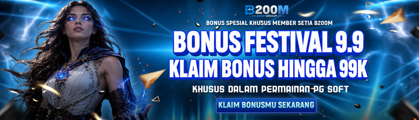 BONUS FESTIVAL 9.9 B200M